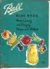 Ball Blue Book Home Canning & Freezing Guide, Copyright 1960