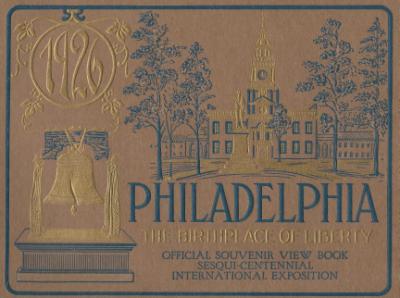 1926 Souvenir View Book, Philadelphia Sesqui-Centennial, International Expo